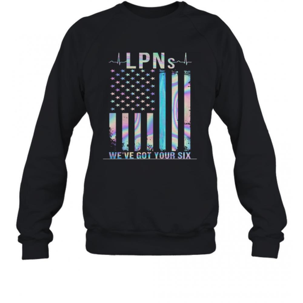 Independence Day Lpnsbeat Weve Got Your Six Sweatshirt